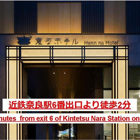 Henn Na Hotel Nara Bagian luar foto